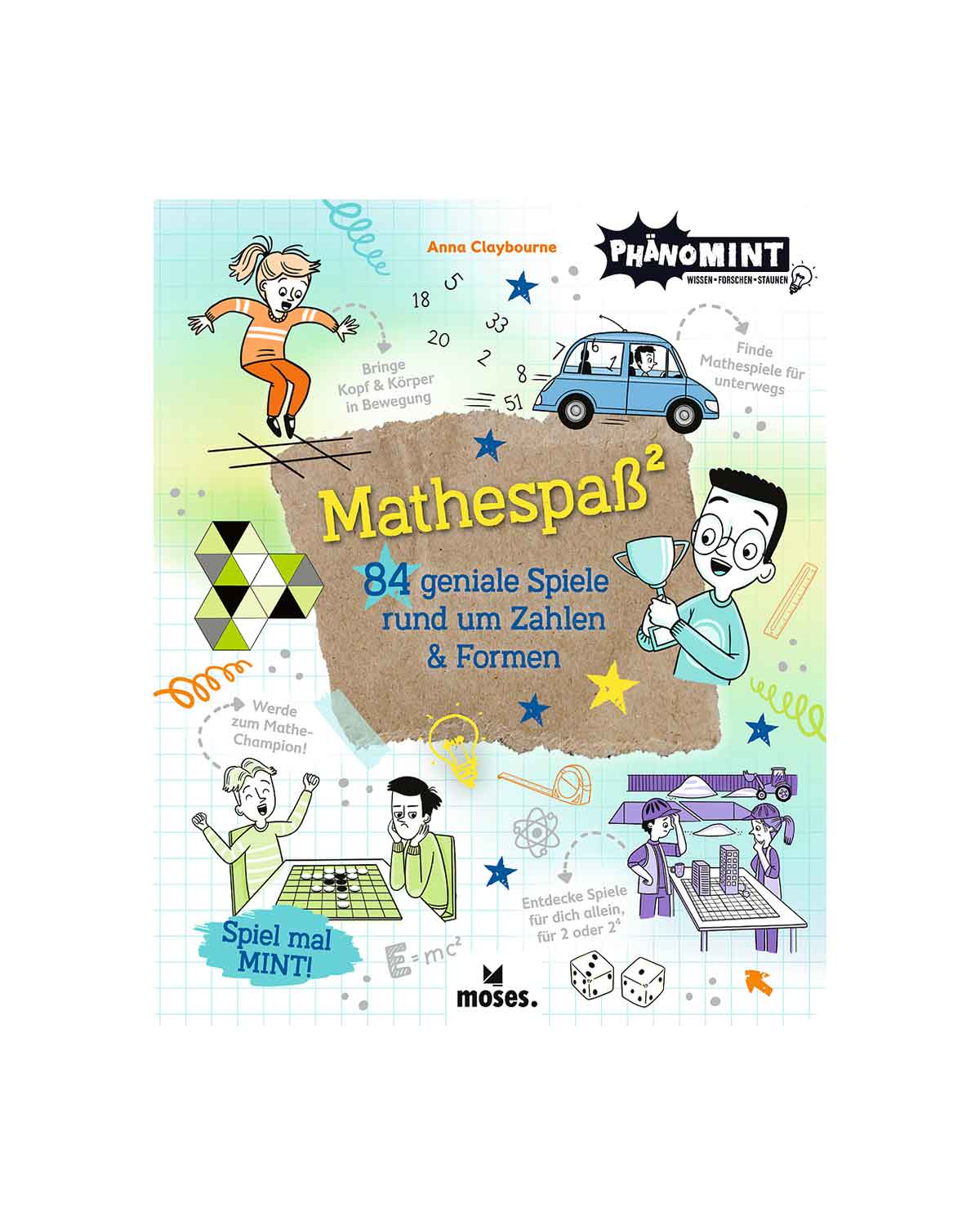 PhänoMINT Mathespaß 84 geniale Spiele rund Mathematik